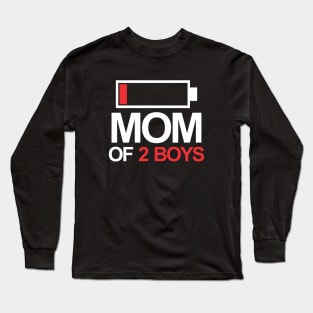 Mom of 2 boys Long Sleeve T-Shirt